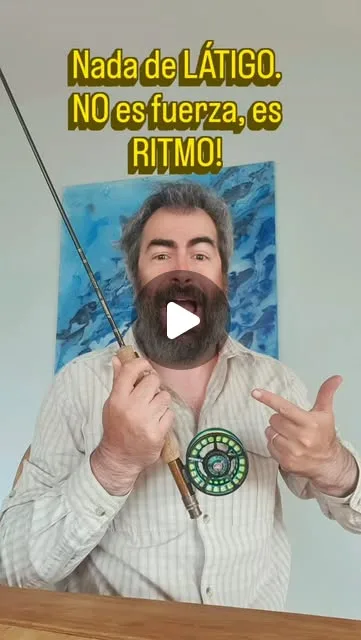 No metas látigo en tu pesca con mosca, se trata de RITMO, no de fuerza!.