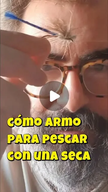 ¿Cómo armo mi aparejo para pescar con mosca seca?