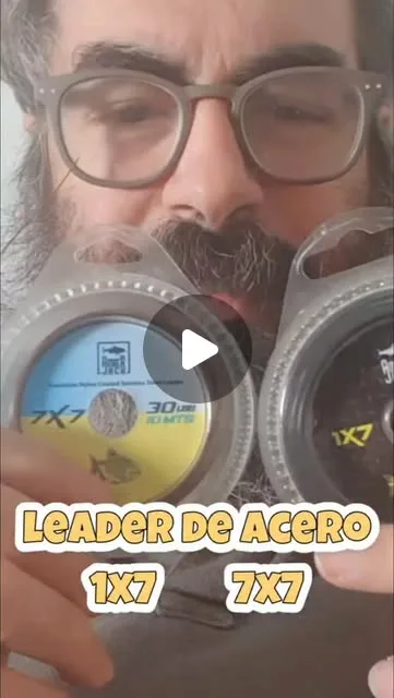 Qué quiere decir que un cable (leader/líder) de acero sea 1x7 o 7x7, qué cambia?