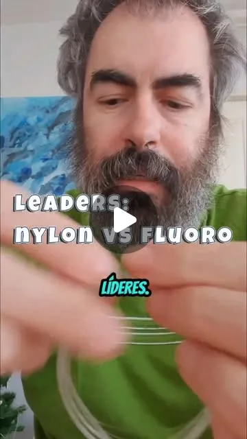 Leaders/líderes de nylon versus fluorocarbon.