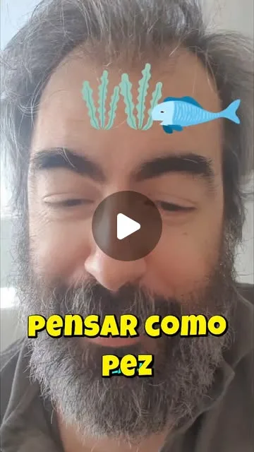 Pensar como un pez...