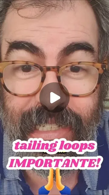 Tailing loops, por qué ocurren y qué hacer al respecto.