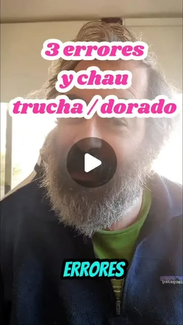 Tres errores que te están haciendo perder truchas (tips que aplican a dorados y otras especies).